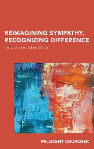 Reimagining Sympathy, Recognizing Difference de Millicent Churcher