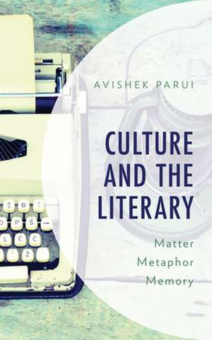 CULTURE AND THE LITERARY MATTCB de Avishek Parui