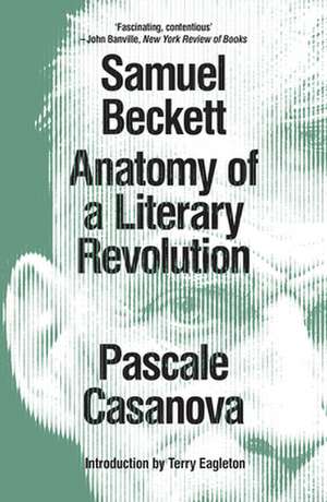 Samuel Beckett de Pascale Casanova