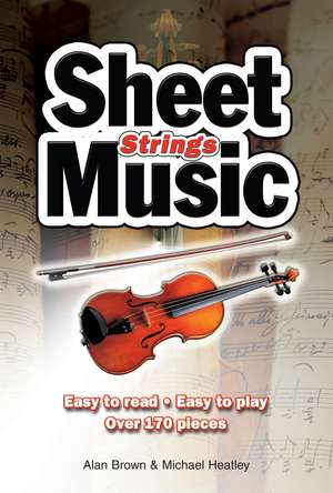 Strings Sheet Music: Easy to Read, Easy to Play de Michael Heatley