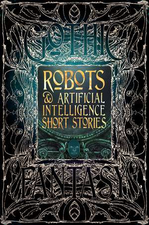 Robots & Artificial Intelligence Short Stories de Luke Dormehl