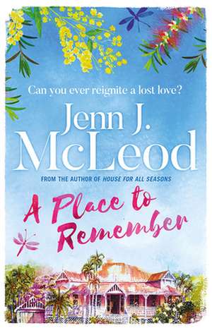 A Place to Remember de Jenn J McLeod