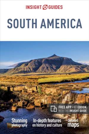 Insight Guides South America (Travel Guide with Free eBook) de Insight Guides