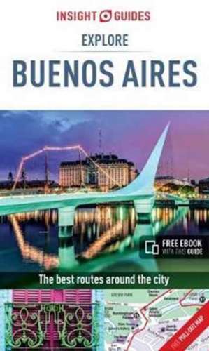 Insight Guides Explore Buenos Aires de Insight Guides