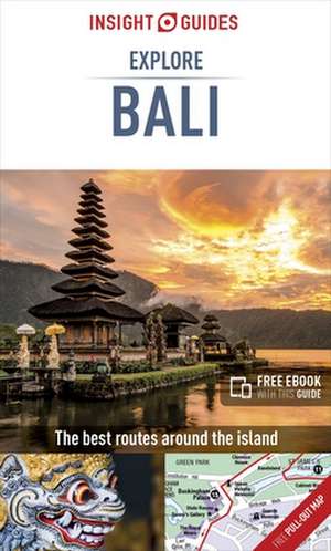 Insight Guides Explore Bali de Insight Guides