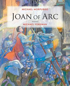 Joan of Arc de Michael Morpurgo