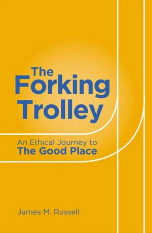 Forking Trolley de James Russell