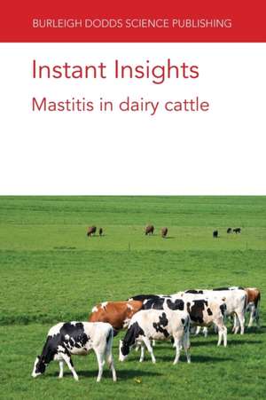 Instant Insights: Mastitis in Dairy Cattle