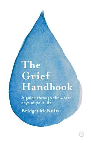 The Grief Handbook de Bridget McNulty