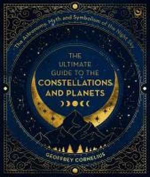 Starlore of the Constellations de Geoffrey Cornelius