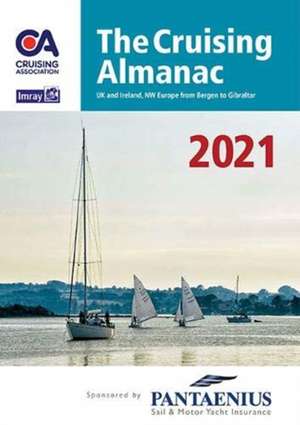 The Cruising Almanac 2021 de The Cruising Association