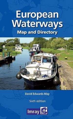 Edwards-May, D: Map of European Waterways de Imray