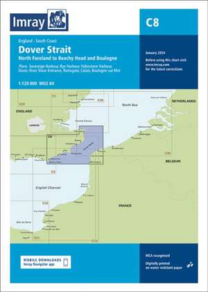 Imray C Series: C8 Dover Strait