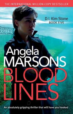 Blood Lines de Angela Marsons