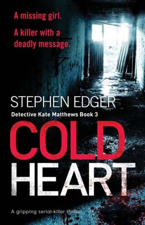 Cold Heart de Stephen Edger