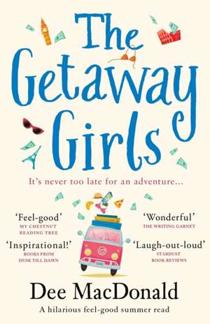 The Getaway Girls de Dee MacDonald