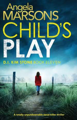 Child's Play de Angela Marsons