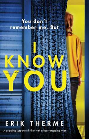 I Know You de Erik Therme