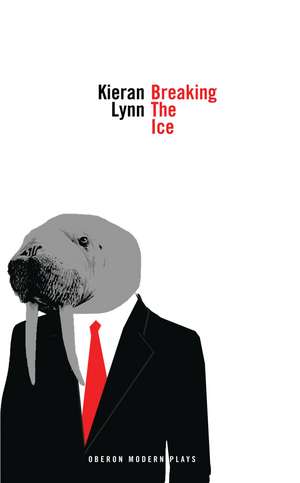 Breaking the Ice de Kieran Lynn