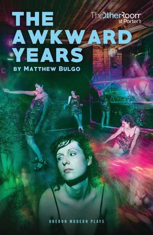 The Awkward Years de Matthew Bulgo