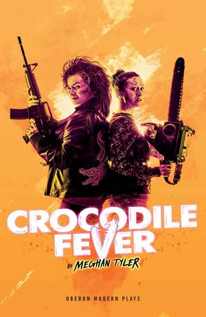 Crocodile Fever de Meghan Tyler