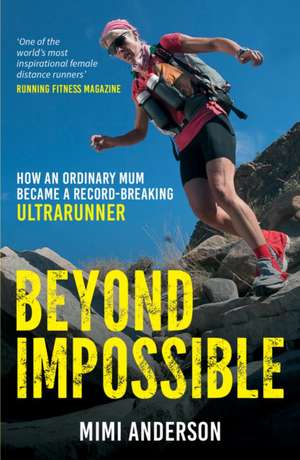 Anderson, M: Beyond Impossible