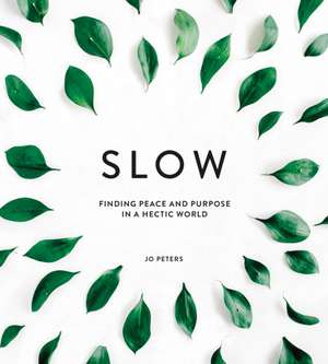 Slow de Jo Peters