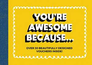 Summersdale Publishers: You're Awesome Because... de Summersdale Publishers