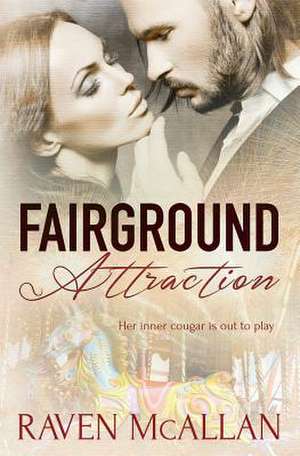 Fairground Attraction de Raven McAllan