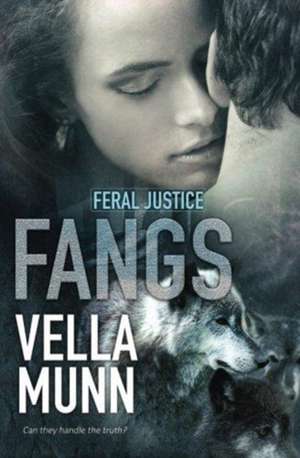 Fangs de Vella Munn