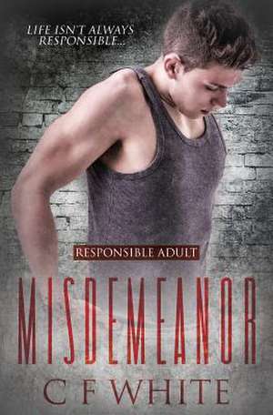 Misdemeanor de White, C. F.