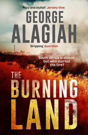 The Burning Land de George Alagiah