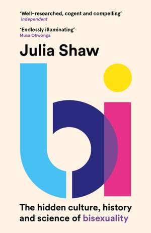 Bi de Julia Shaw