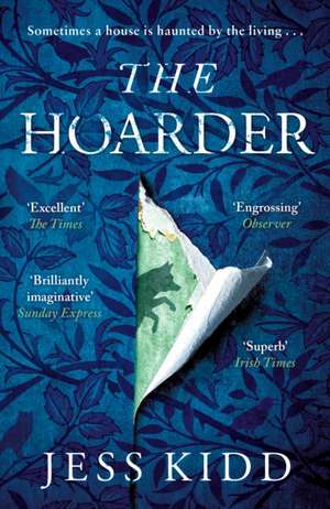 Kidd, J: Hoarder de Jess Kidd