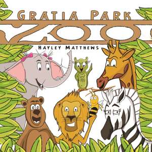 Gratia Park Zoo de Hayley Matthews