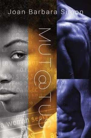 Mut@tus de Joan Barbara Simon