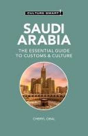 Saudi Arabia - Culture Smart! de Cheryl Obal