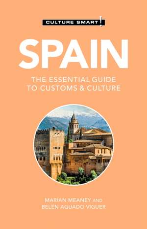 Spain - Culture Smart! de Marian Meaney