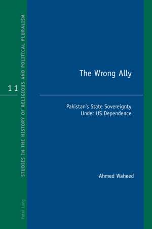 The Wrong Ally de Ahmed Waheed