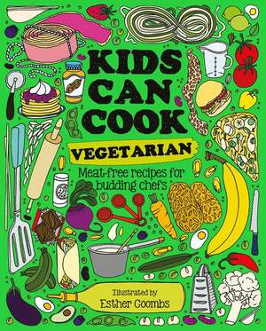 Kids Can Cook Vegetarian de Button Books