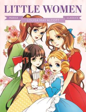 Manga Classics de Louisa May Alcott