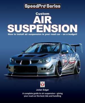 Custom Air Suspension de Julian Edgar