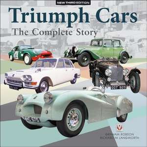 Triumph Cars - The Complete Story de Graham Robson