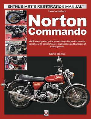 How to Restore Norton Commando de Chris Rooke