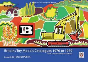 Britains Toy Models Catalogues 1970-1979 de David Pullen