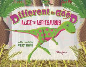 Different Is Good de Lucy Martin