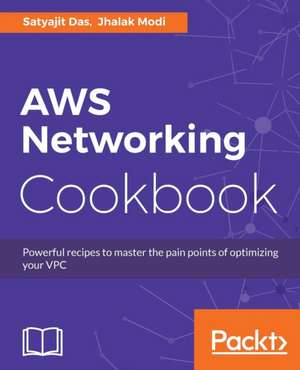 AWS Networking Cookbook de Satyajit Das