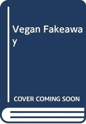 Vegan Fakeaway de Katy Beskow