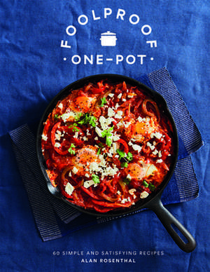 Foolproof One-Pot de Alan Rosenthal