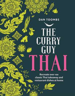 The Curry Guy Thai de Dan Toombs